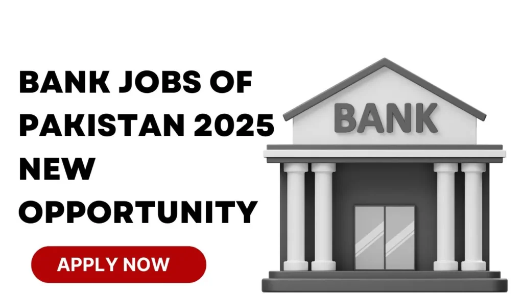 Bank Jobs of Pakistan